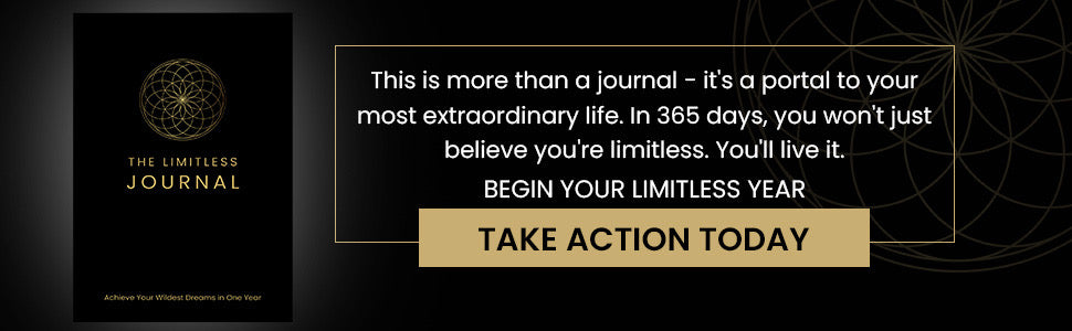 The Limitless Journal: Achieve Your Wildest Dreams In 365 Days
